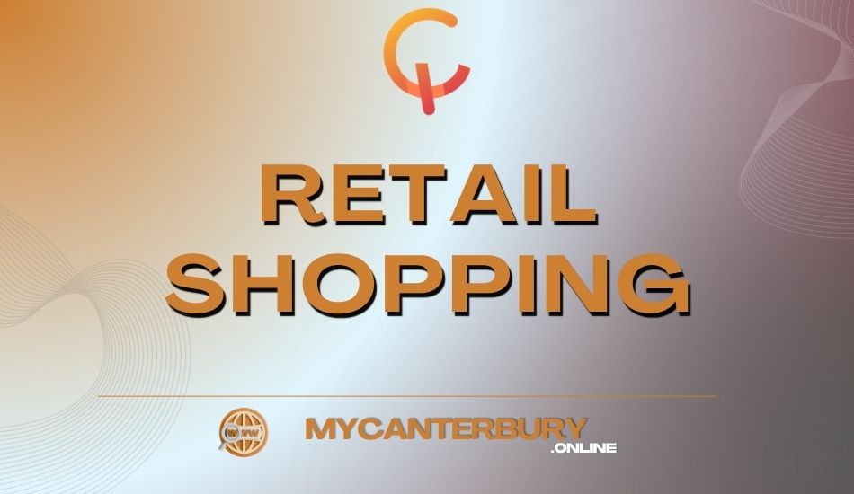 retail shopping in canterbury retail shopping in canterbury